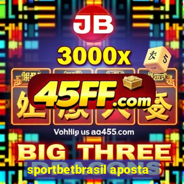 sportbetbrasil aposta